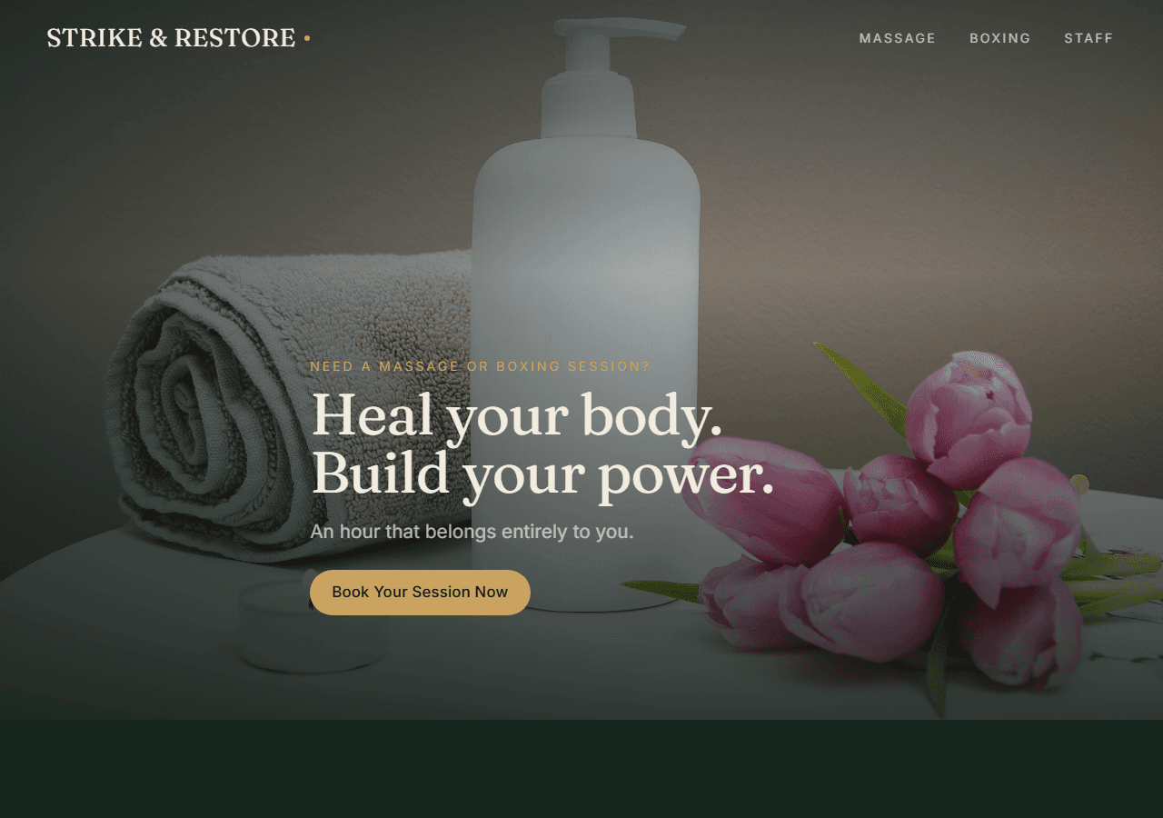 The Strike & Restore landing page: a full-bleed spa photograph behind the headline “Heal your body. Build your power.” and a booking call to action.